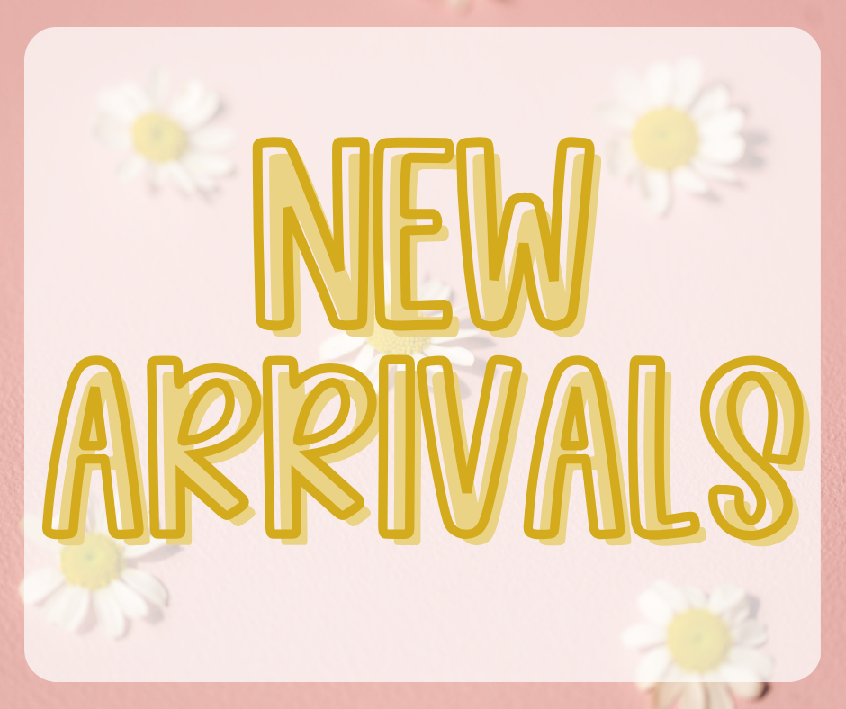 New Arrivals
